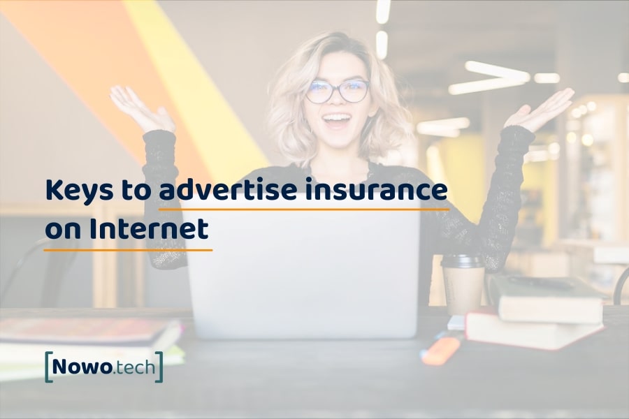 Keys to advertise insurance on Internet