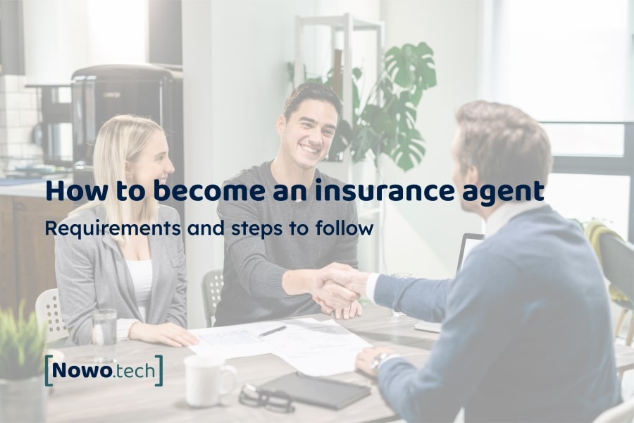 How to become an insurance agent
